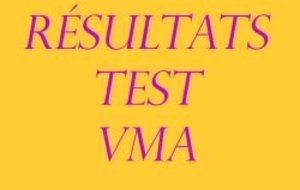 Résultats Test VMA